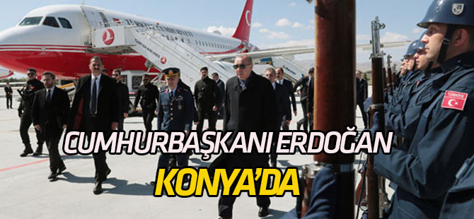 Cumhurbaşkanı Erdoğan Konya'da