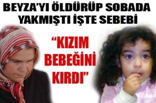 Beyza'yı nasıl yaktığını anlattı