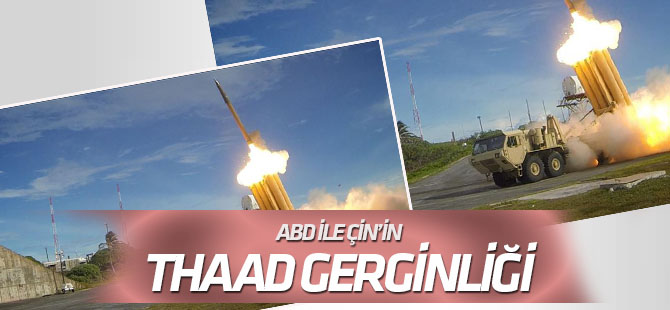 ABD’nin Thaad füzeleri ve Çin’in tepkisi