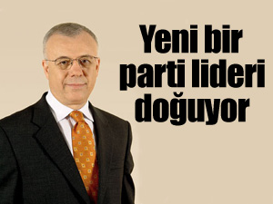 Yeni bir parti lideri doğuyor