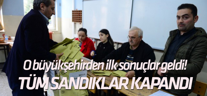 O büyükşehirden ilk sonuçlar geldi!