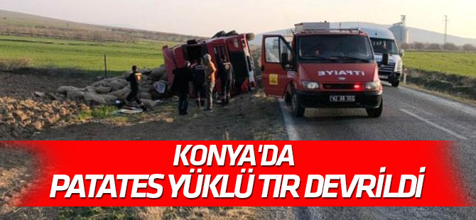 Konya'da Patates Yüklü Tır Devrildi: 1 Yaralı