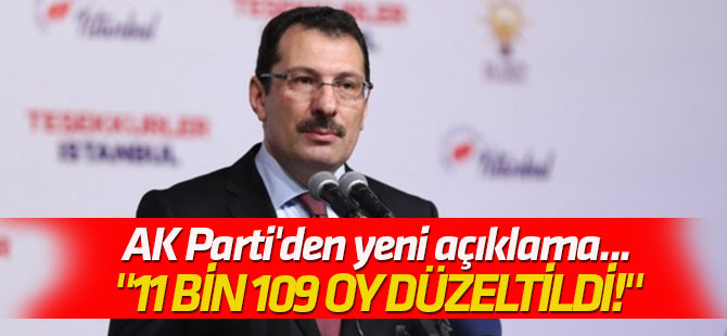 AK Parti'den yeni açıklama... "11 bin 109 oy AK Parti lehine düzeltildi!"