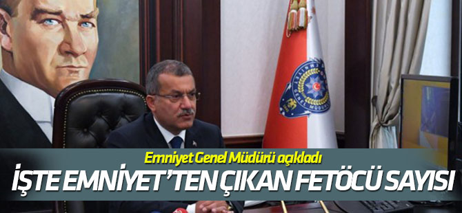 İşte polisin içinden çıkan FETÖ'cü sayısı!