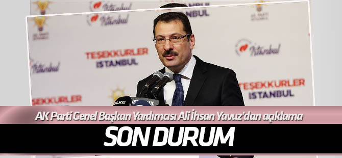 AK Parti Genel Başkan Yardımcısı Ali İhsan Yavuz: 14 bini gördük
