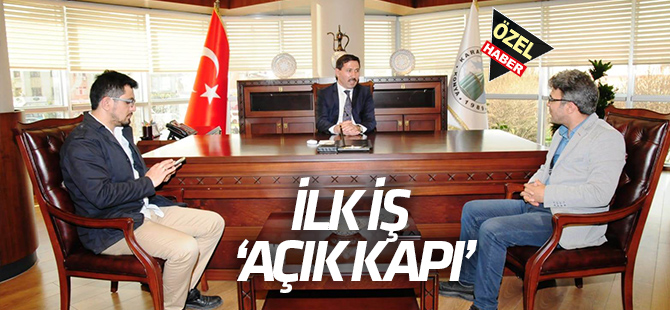 Kılca projelere başladı  İlk iş 'Açık kapı'