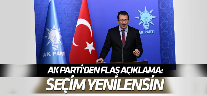 AK Parti İstanbul'da seçimin yenilenmesi için başvuru yapacak