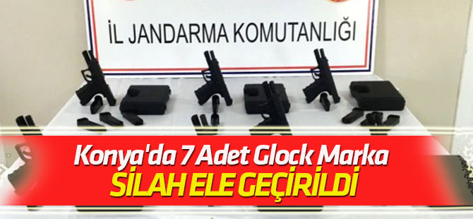 Konya'da 7 Adet Glock Marka Silah Kaçak Yolla Satılırken Ele Geçirildi