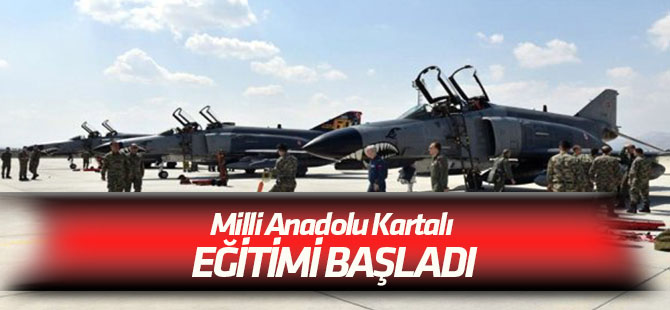 Milli Anadolu Kartalı Eğitimi başladı