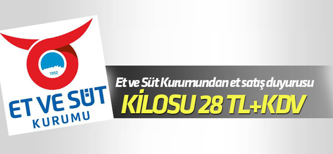 Et ve Süt Kurumundan et satış duyurusu