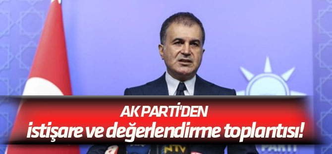 Erdoğan talimat verdi... AK Parti'den istişare ve değerlendirme toplantısı!