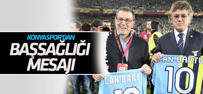 Konyaspor'dan Can Bartu için taziye emsajı