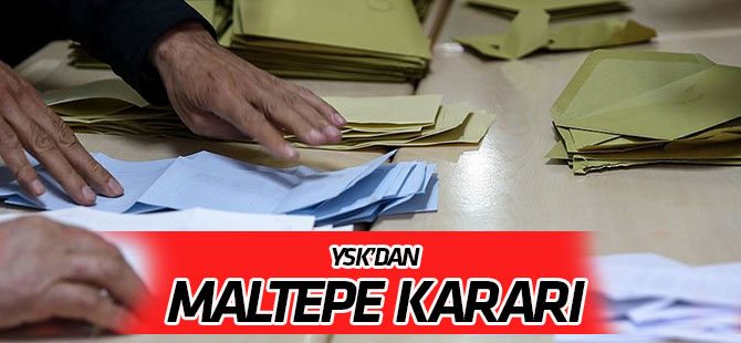 Maltepe'de sandıklar yeniden sayılmayacak