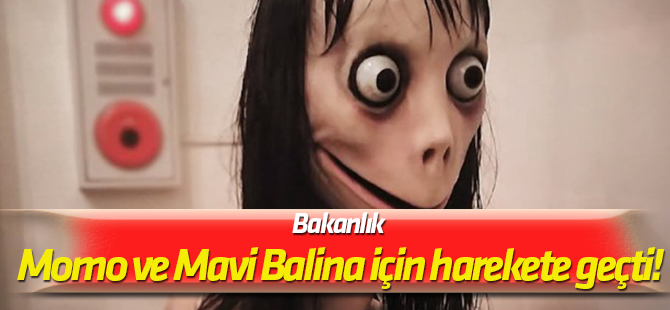 İlk somut adım geldi... Bakanlık Momo ve Mavi Balina için harekete geçti!
