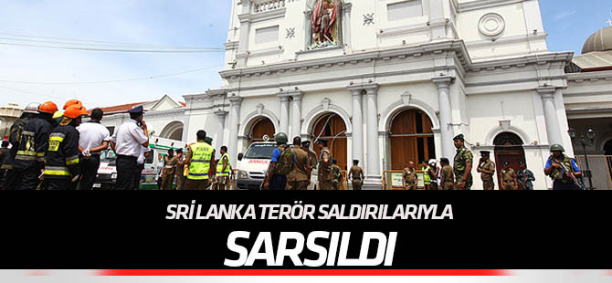 Sri Lanka'da kilise ve otellere terör saldırısı