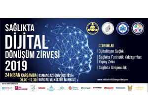 “Sağlıkta dijital dönüşüm zirvesi” 24 Nisan’da başlıyor