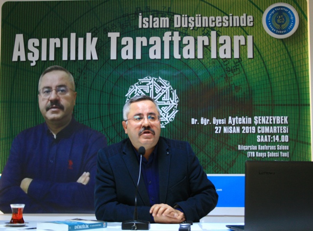 TYB’de “İslam Düşüncesinde Aşırılık Taraftarları” konuşuldu