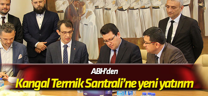ABH’den Kangal Termik Santrali’ne yeni yatırım