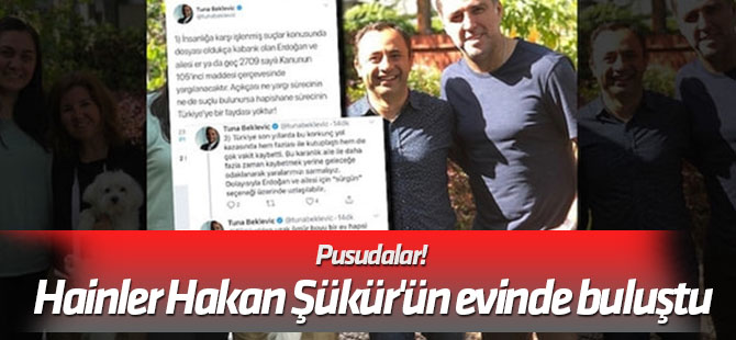Pusudalar! Hainler Hakan Şükür'ün evinde buluştu