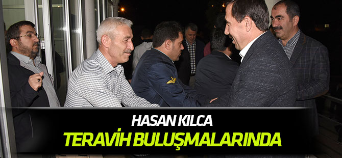 Kılca teravih buluşmalarında