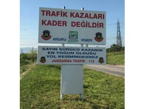 Jandarmadan trafik kazaları için uyarı tabelası