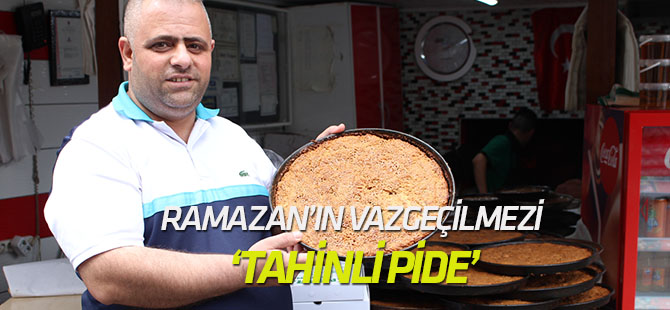 Ramazan’ın vazgeçilmezi ‘Tahinli’