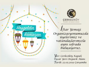 Çerkezköy TSO iftar yemeği düzenliyor