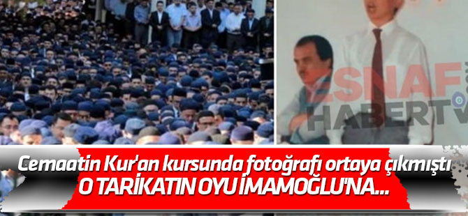 O tarikatın oyu İmamoğlu'na... Cemaatin Kur'an kursunda fotoğrafı ortaya çıkmıştı