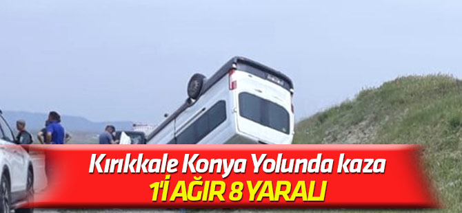 Kırıkkale-Konya karayolunda yolcu minibüsü devrildi
