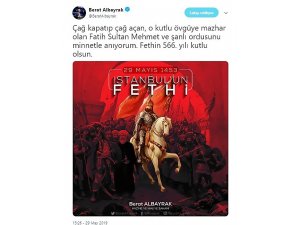 Maliye ve Hazine Bakanı Albayrak: "Fethin 566’ncı yılı kutlu olsun"