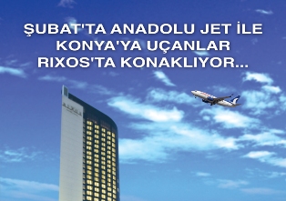 Anadolu Jet'le uçun, Rixos’ta konaklayın