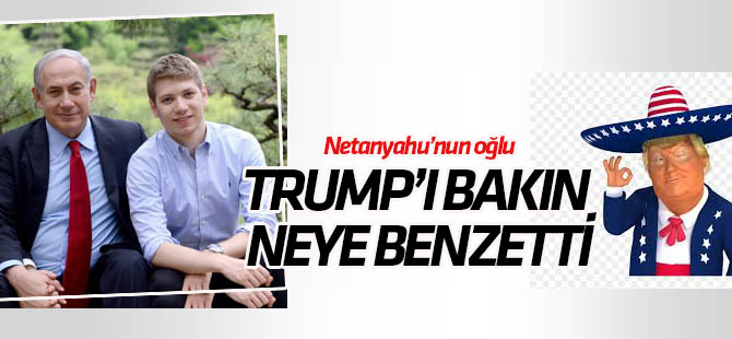 Netanyahu'nun oğlundan Trump'a "rock yıldızı" benzetmesi