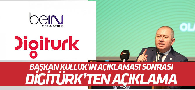 Hilmi Kulluk'un açıklaması sonrası yayıncı kuruluş Digiturk'ten açıklama