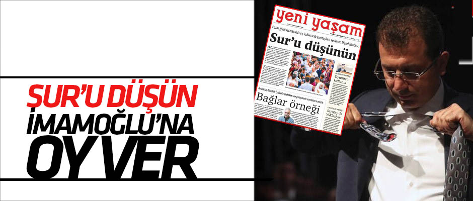 Hendekçi gazete İmamoğlu'na destek istedi