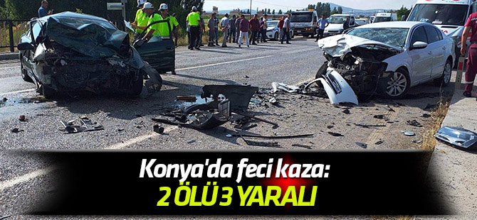Konya'da feci kaza: 2 ölü, 3 yaralı