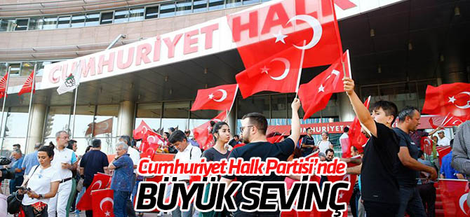 CHP'de ilk sonuçlar sevinçle karşılandı