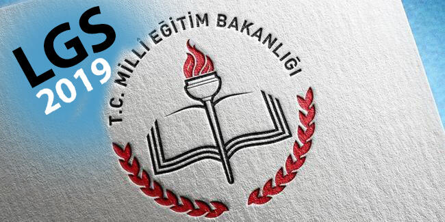 LGS 2019 sonuçları açıklandı