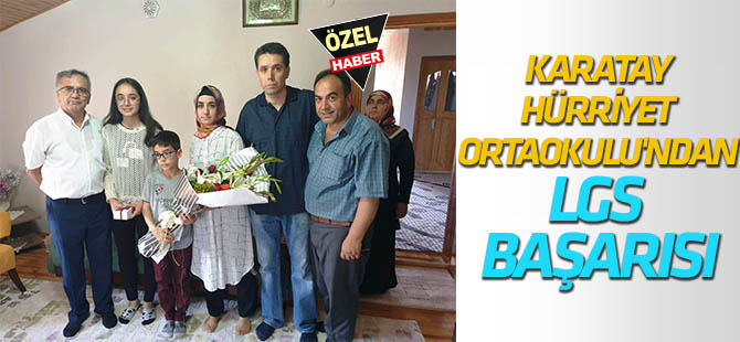 Karatay Hürriyet Ortaokulu'ndan LGS başarısı