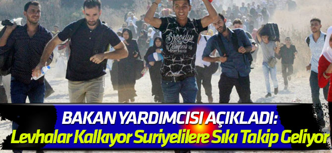 Arapça levhalar kalkıyor, Suriyelil sığınmacılara sıkı takip geliyor
