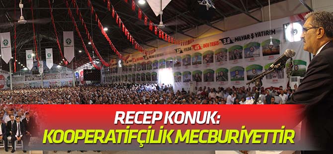 Konuk: Kooperatifçilik bizim için seçenek değil mecburiyettir