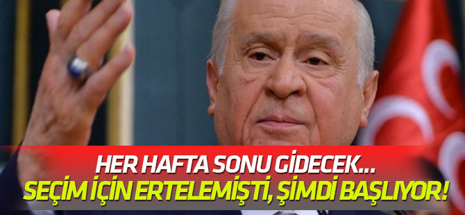 Her hafta sonu gidecek... Seçim için ertelemişti, şimdi başlıyor!