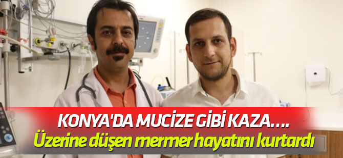 Mucize gibi kaza…. Üzerine düşen mermer hayatını kurtardı