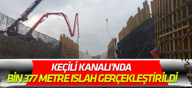 Keçili Kanalı'nda bin 377 metre ıslah gerçekleştirildi