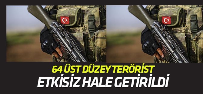 2019'da 64 sözde üst düzey terörist etkisiz hale getirildi