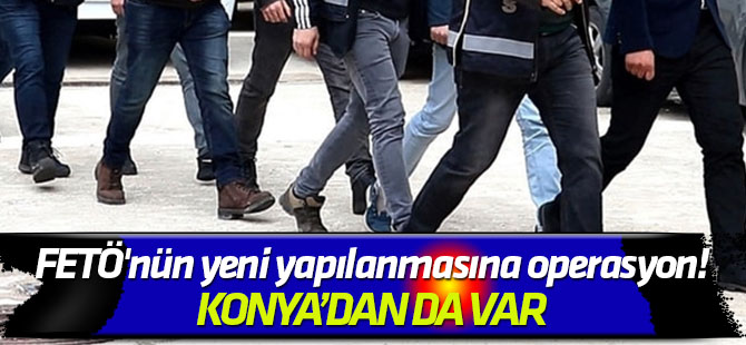 Adil Öksüz ile irtibatlılar... FETÖ'nün yeni Hava Kuvvetleri yapılanmasına operasyon!