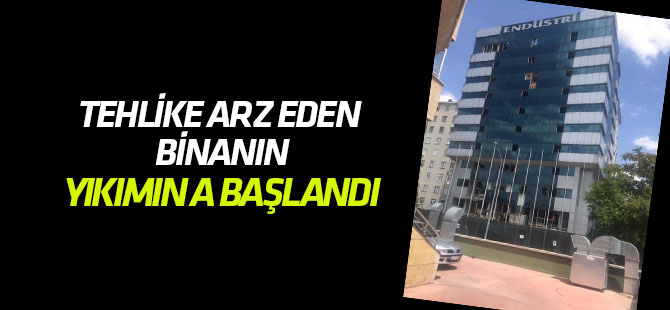 Konya'da tehlike arz eden binanın yıkımına başlandı