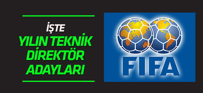 FIFA, yılın futbolcusu ve teknik direktörü adaylarını açıkladı