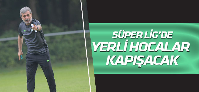 Süper Lig'de yerli hocalar kapışacak