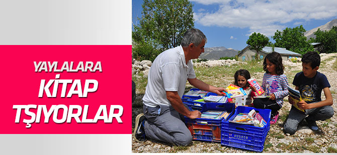 Torosların yaylalarına kitap taşıyorlar