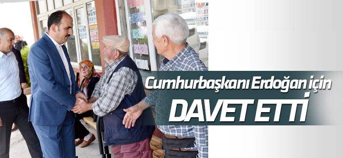 Başkan Altay'dan, Cumhurbaşkanı Recep Tayyip Erdoğan daveti